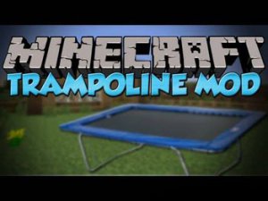  Trampoline mod V1.0  Minecraft 1.4.7